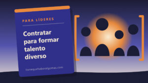 Cover de la guia para lideres sobre contratar talento diverso